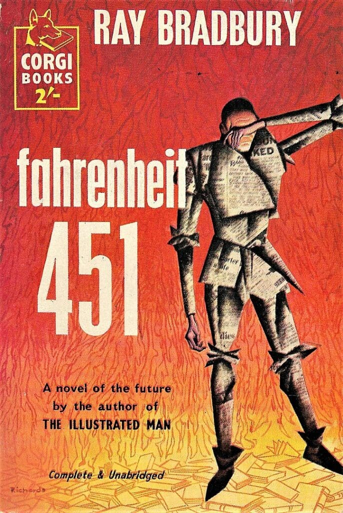 FAHRENHEIT 451 by Ray Bradbury, Corgi 1957. 160 pages. Cover by John Richards.